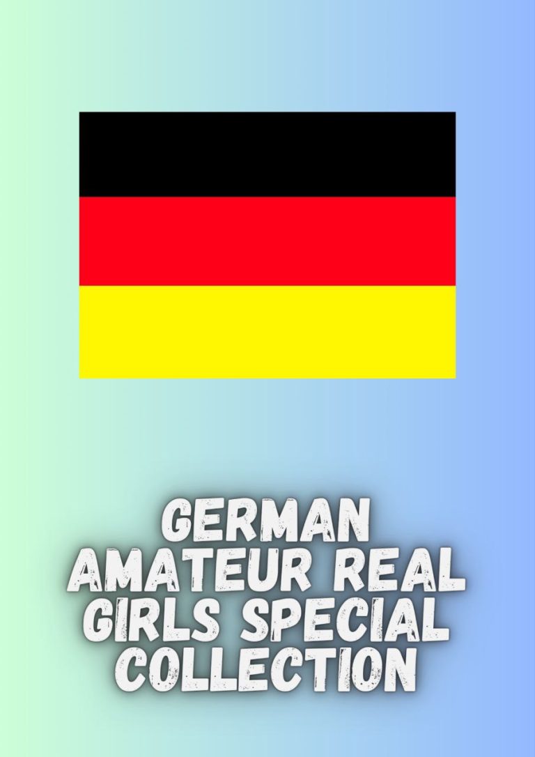 GERMAN AMATEUR REAL GIRLS